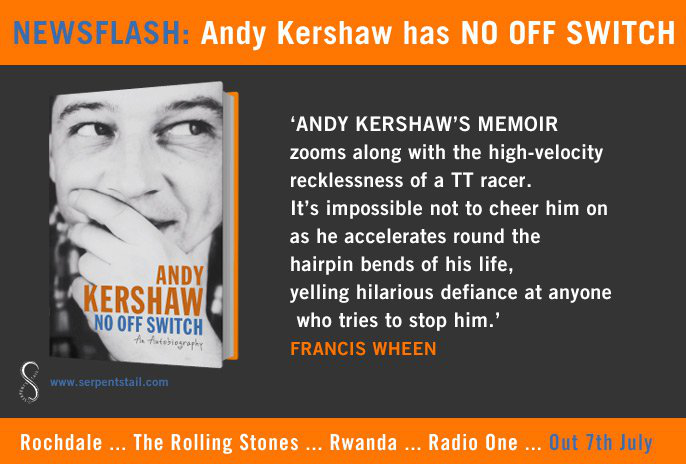 Andy Kershaw - No Off Switch